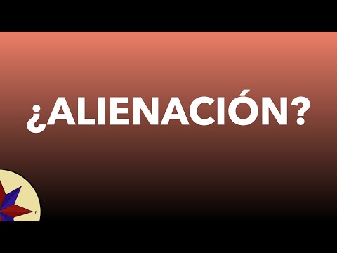 ¿Qué es la Alienación? (y por qué es tan difícil salir de ella)