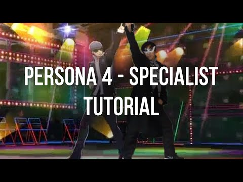 Persona 4: Dancing All Night - Specialist - Dance Tutorial ...