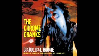 Chrome Cranks - Sacred Soul