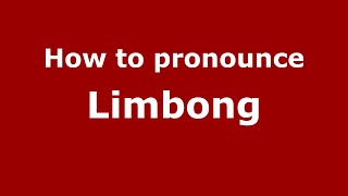 How to pronounce Limbong