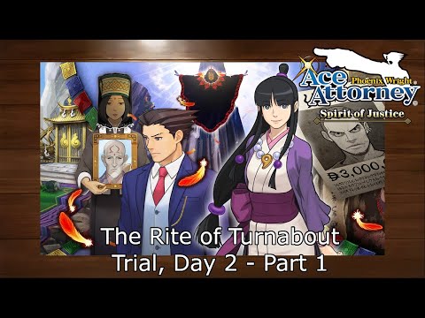Real Name - Phoenix Wright: Ace Attorney - Spirit of Justice Walkthrough Part 7