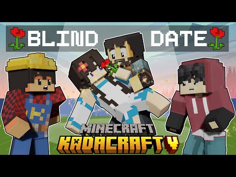 KadaCraft 5: Ep. 10 - The Perfect BLIND DATE