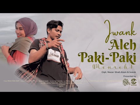 Aleh Paki-Paki - Iwank (Official Music Video)