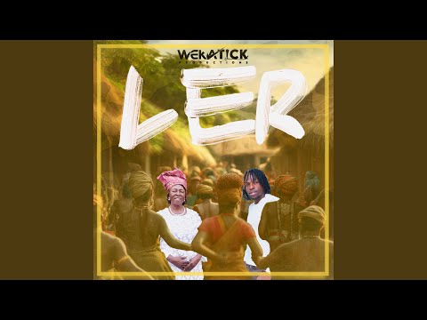 Ler (feat. Ayuni Nyapolo)