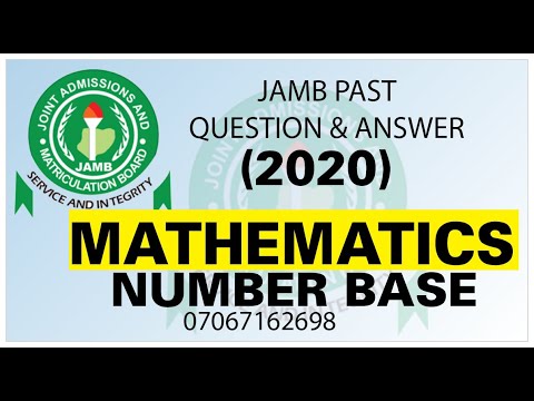 JAMB 2020 MATHEMATICS PAST QUESTION 1 Number Base