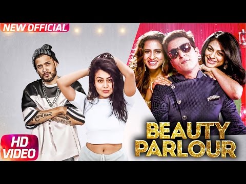 Beauty Parlor (Full Video) | Jindua | Neha Kakkar & Ikka | Jaidev Kumar | Latest Punjabi Song 2017