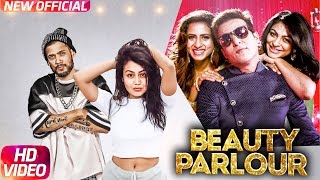 Beauty Parlor (Full Video) | Jindua | Neha Kakkar & Ikka | Jaidev Kumar | Latest Punjabi Song 2017