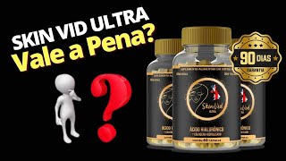 SKIN VID ULTRA  Skin Vid VALE A PENA? Skin Vid FUNCIONA MESMO? Skin Vid Saiba Mais!!!
