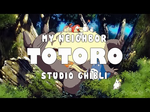 My Neighbor Totoro Full Soundtrack - Best Ghibli Complete Collection 2023