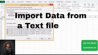 How to import data from a Text file into Excel.