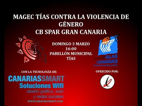Baloncesto: LF2: Magec Tías 'Contra la Violencia de Género' vs CB Spar Gran Canaria