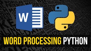 Word File Processing in Python
