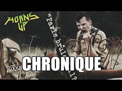 The CNK - Paris Brûle-t-il ? [Chronique]