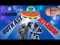 OutKast ATLiens A Reaction