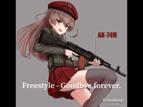 Nightcore. [Freestyle - Goodbye Forever]
