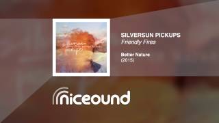 Silversun Pickups - Friendly Fires [HQ audio + lyrics]