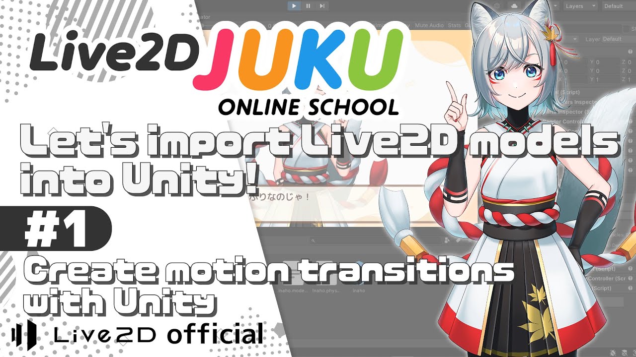 Let’s import Live2D models into Unity!