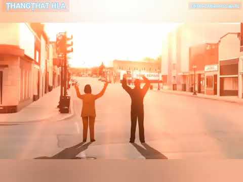 Thangțhat hla - Van Nei Man