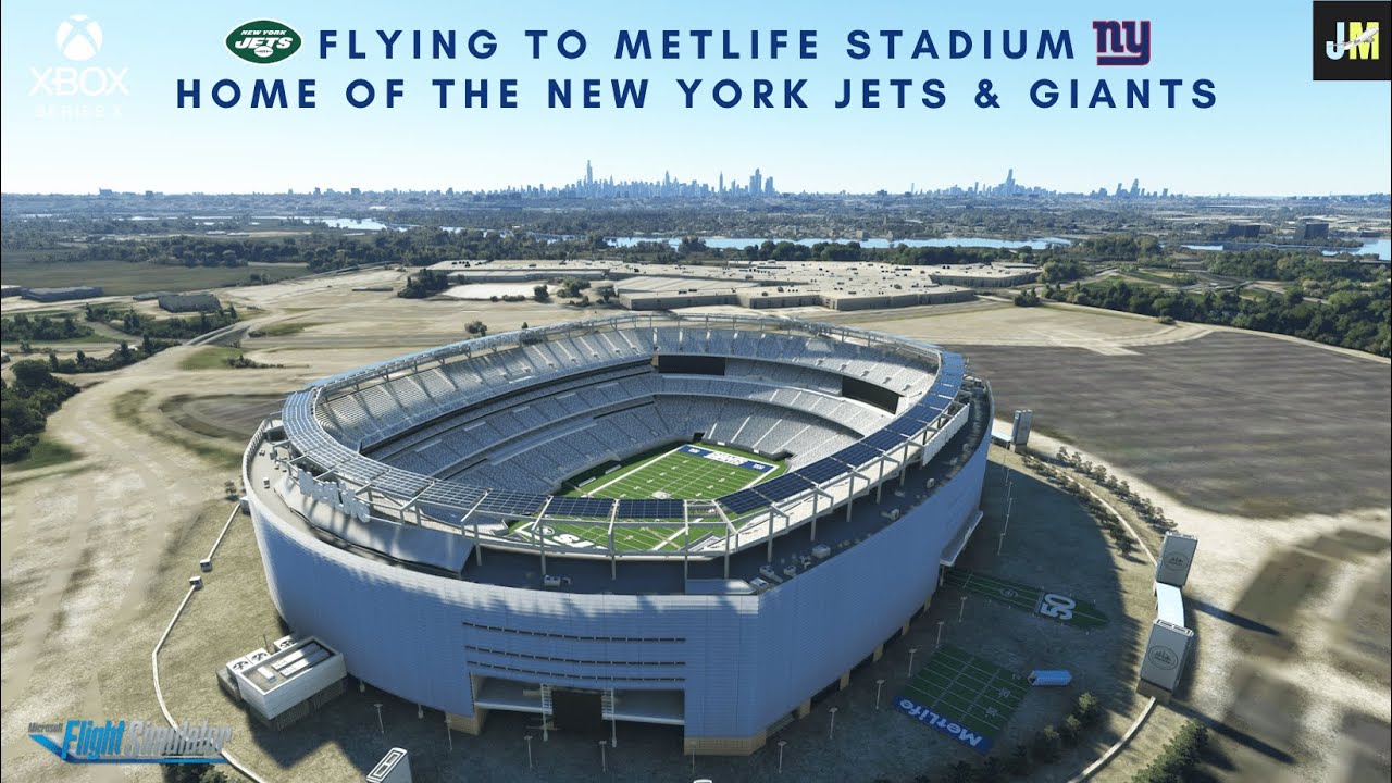 Flying to Metlife Stadium - Home of the New York Jets & Giants - Content  Creators - Microsoft Flight Simulator Forums