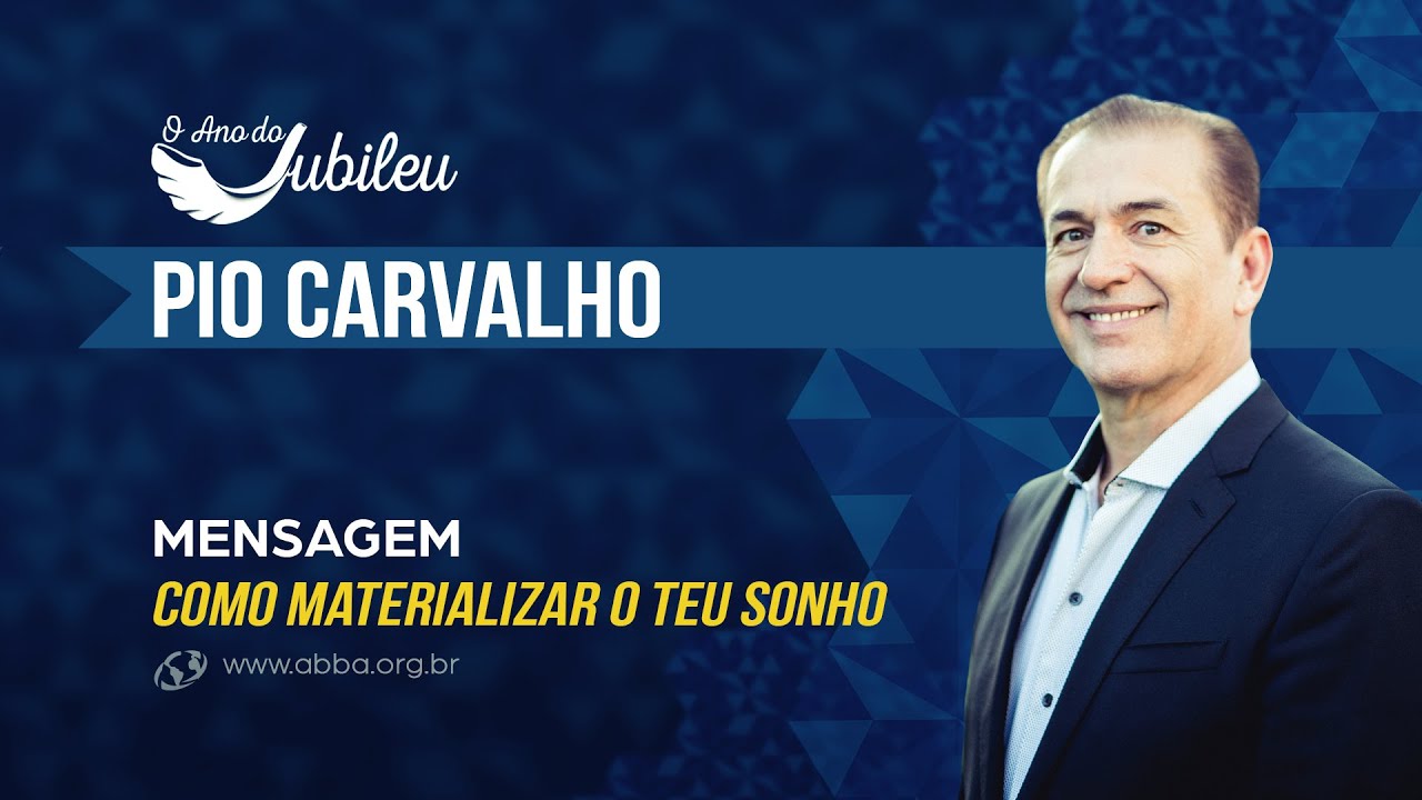 COMO MATERIALIZAR O TEU SONHO - Pio Carvalho