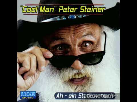 "Cool Man" Peter Steiner - 02. Ich bin der Coolman