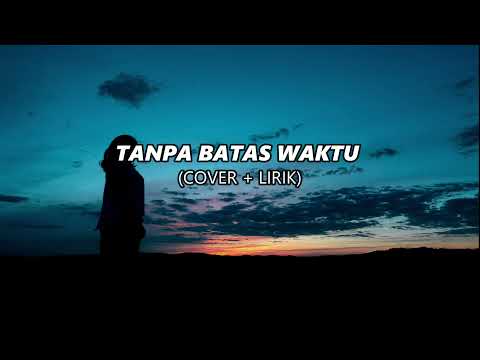 TANPA BATAS WAKTU - Ade Govinda || Lyodra Tiara  Ziva  Feat Weird Genius (Cover + Lirik)