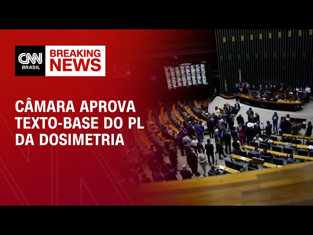 Câmara aprova texto-base do PL da Dosimetria | BREAKING NEWS