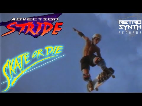 Advection Stride - Skate Or Die (Official Video) - RetroSynth Records 2018 - Synthwave