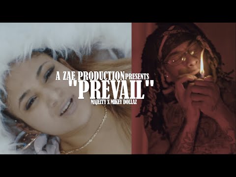 Majezty x Mikey Dollaz - Prevail (Official Music Video) Shot By @AZaeProduction