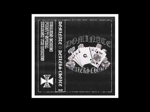 Dominate - Dealers Choice 2025 (Full EP)