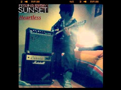 Feeling Every Sunset | Heartless (Matías Porras Cover)