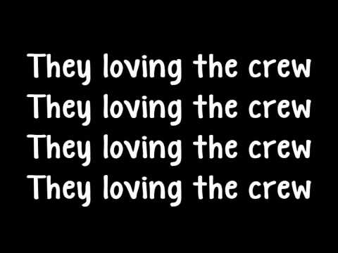 Crew Love - Drake Ft The Weeknd (Lyrics)