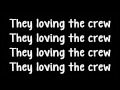 Crew Love - Drake Ft The Weeknd (Lyrics)