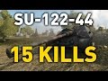World of Tanks || 15 KILLS - SU-122-44 