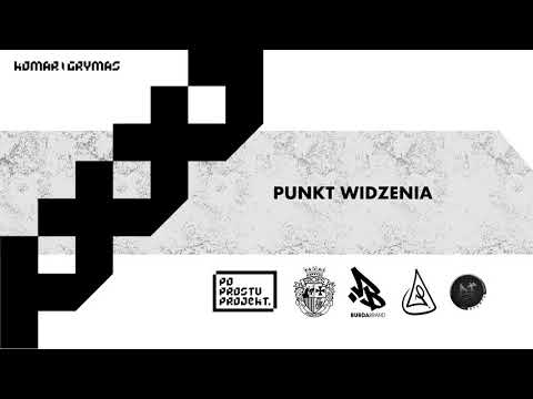 Komar / gRymas - PUNKT WIDZENIA (prod. MarioKontrargument)