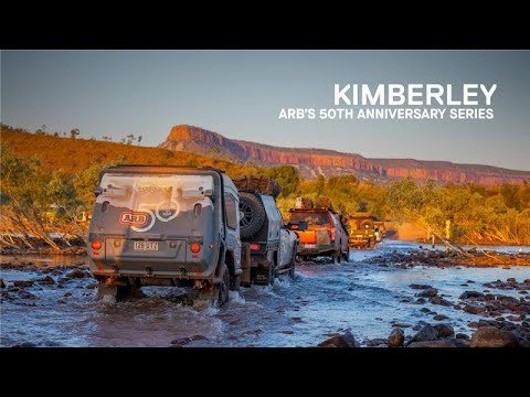 The Kimberley. Carved by nature, conquered by ARB. | ARB’s 50th Anniversary Series