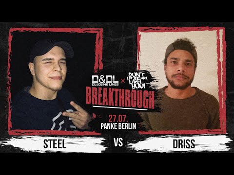 Steel vs Driss