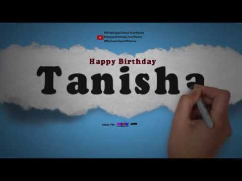 Happy Birthday Tanisha | Whatsapp Status Tanisha