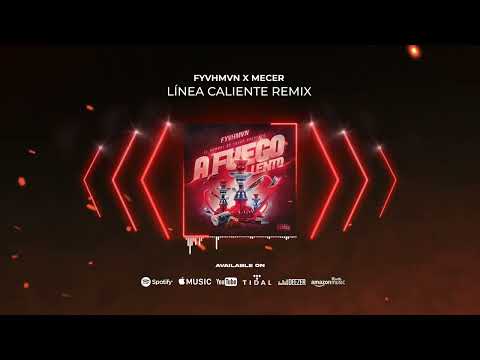 FYVHMVN, Mecer - Línea Caliente Remix (Official Audio Visualizer)