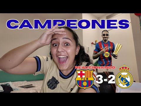 REACCIONANDO al BARÇA 3-2 REAL MADRID ¡CAMPEONES DE LA SUPERCOPA DE ESPAÑA!