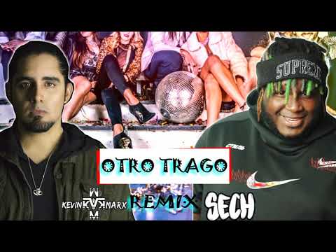 Sech - Otro Trago REMIX (Kevin Marx KvM REMIX) Electro-House