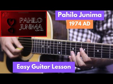 Pahilo Junima - 1974AD | Guitar Lesson | Chords