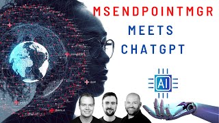 MSEndpointMgr meets ChatGPT