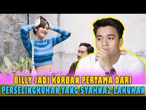 RED FLAG 🚩 SYAHNAZ TERBUKTI TUKANG SELINGKUH DARI JAMANNYA MASIH SAMA BILLY SAMPAI SEKARANG ❗