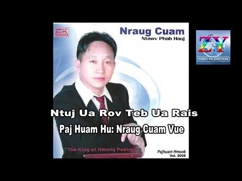 Ntuj Ua Rov Teb Ua Rais Paj Huam Hu: Nraug Cuam Vue