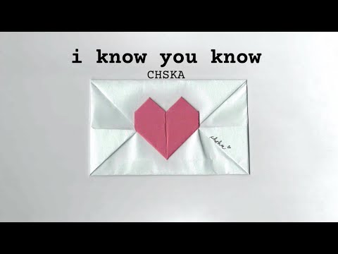 CHSKA - i know you know (Official Lyric Video)
