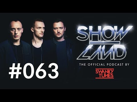 Swanky Tunes - SHOWLAND 063