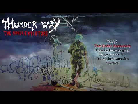 Thunder Way -  The Order Executors