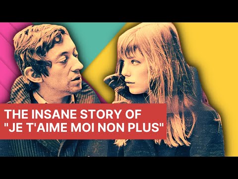 Jane Birkin & Serge Gainsbourg | The Story of "Je t'aime moi non plus"