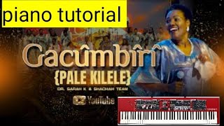 Download lagu GACUMBILI -PALE KILELE | INTRO TUTORIAL| Dr Sarah K | HOW TO PLAY GACUMBILI mp3